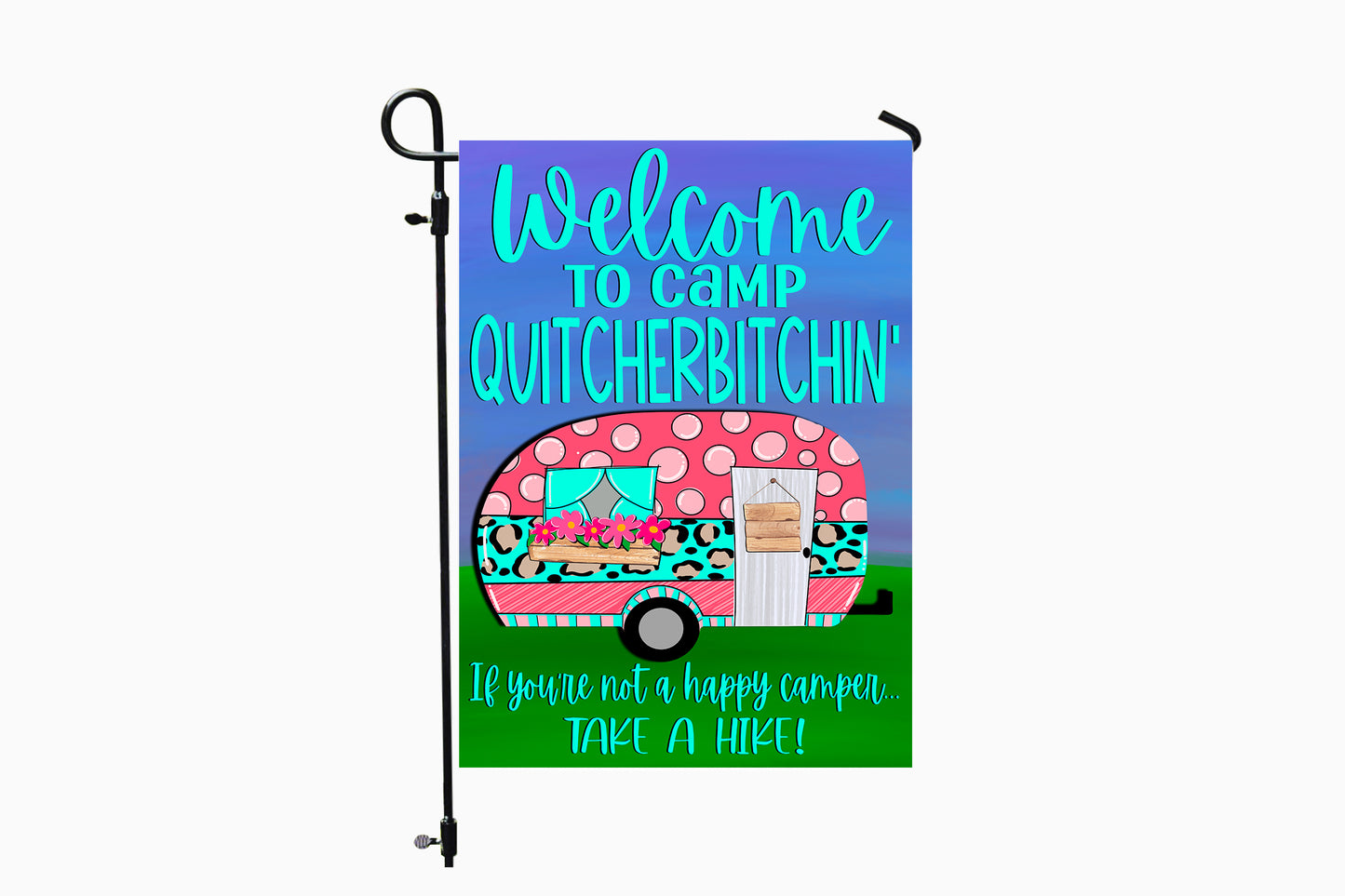 Quit your Bitching Flag