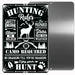 Hunting Rule Sign 12x18
