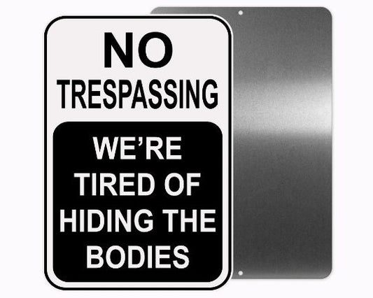 No Trespassing Sign