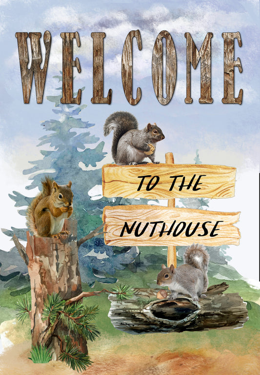 Welcome to the Nuthouse
